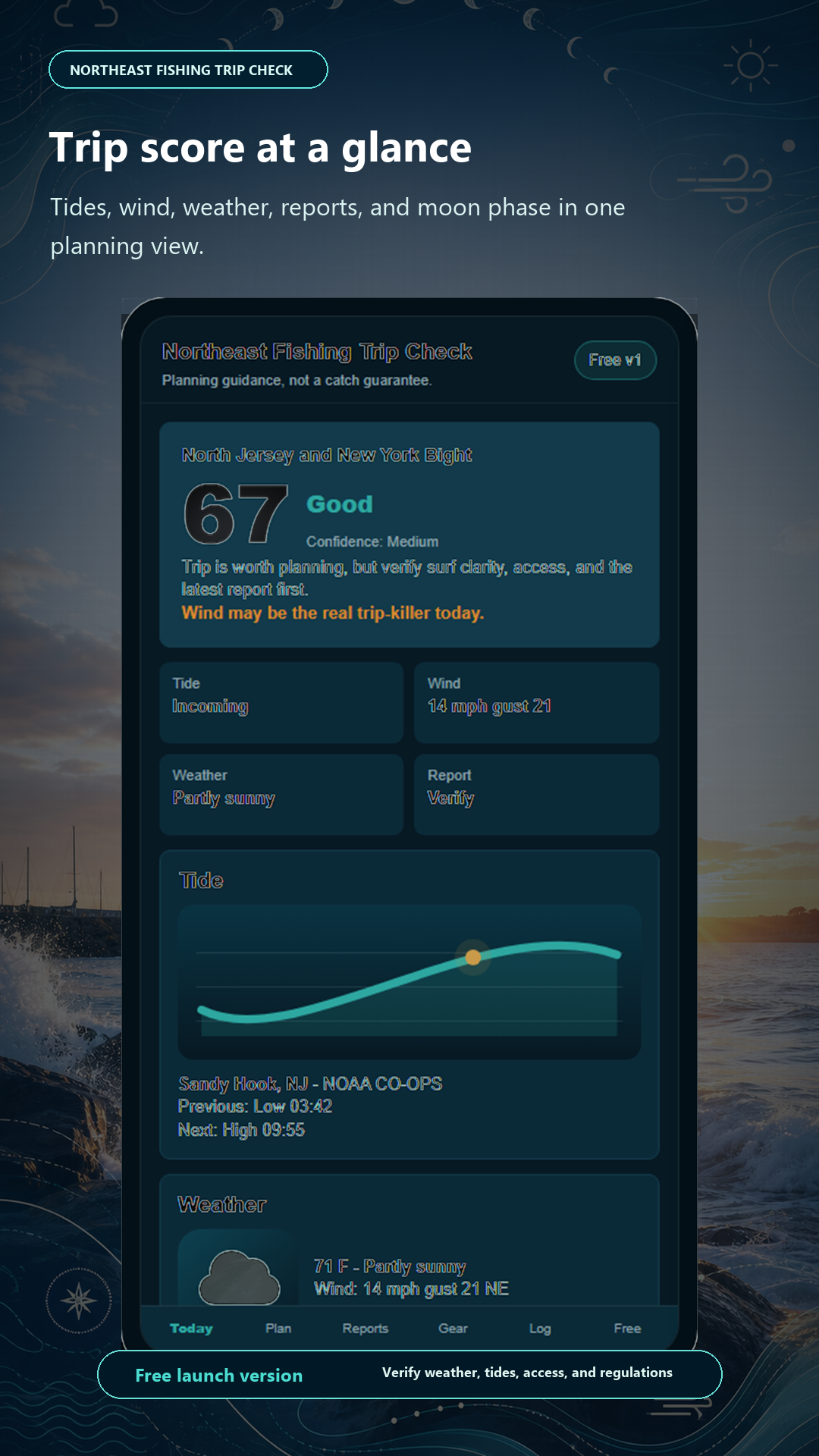 Northeast Fishing Trip Check Android app showing a trip score, tide, wind, weather, report, and moon context