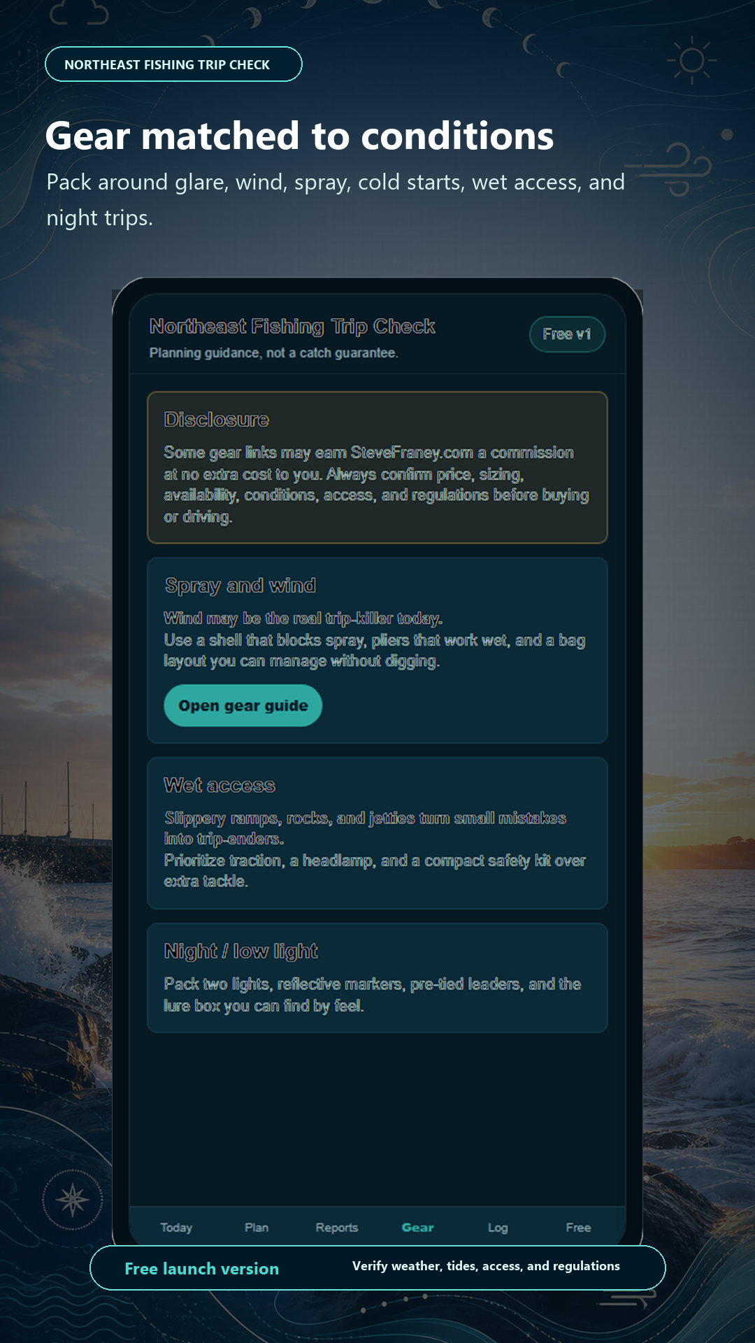 Northeast Fishing Trip Check Android app showing gear guidance for spray and wind, wet access, and low light